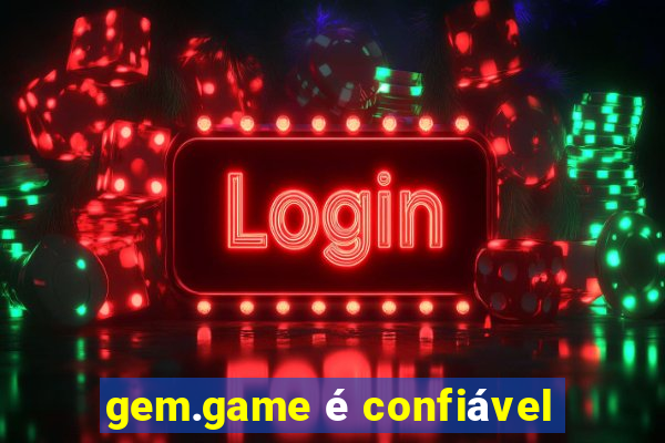 gem.game é confiável